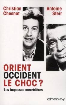 Orient - Occident : Le choc