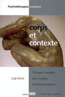 Corps et contexte : Thérapie familiale des troubles psychosomatiq