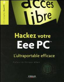 Hackez votre Eee Pc : L'ultraportable efficace