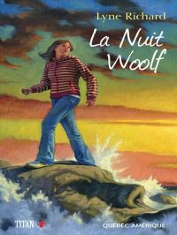 Nuit woolf, La