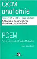 QCM anatomie, t.2 / 380 questions : Arthrologie des membres