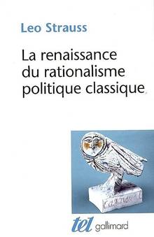 Renaissance du rationalisme politique classique, La