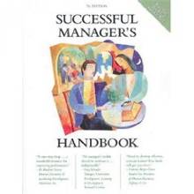 Successful Manager's Handbook