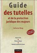 Guide des tutelles et la protection juridique des majeurs