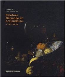 Peinture Flamande et Hollandaise : XVe- XVIIIe siècle