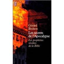 secrets de l'Apocalypse, Les Les prophéties révélées de la Bible