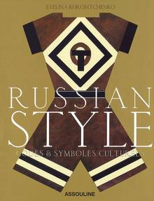 Russian style : Codes and symboles culturels