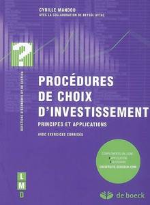 Procedures de choix d'investissement: Principes et applications