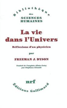 Vie dans l'univers : Réflexions d'un physicien