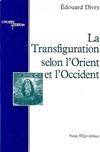 Transfiguration selon l'Orient et l'Occident : Grégoire Palamas-T