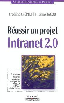 Réussir un projet Intranet 2.0