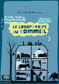 laboratoire du sommeil., Le