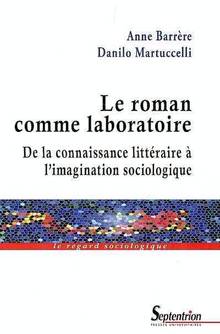 Roman comme laboratoire : De la connaissance littéraire à l'imagi