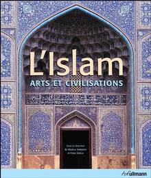 Islam : Art et Civilisation