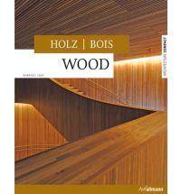 Bois / Holz / Wood