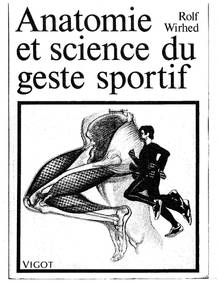 Anatomie et science du geste sportif (version recueil)