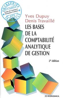 Bases de la comptabilité analytique de gestion : 2e édit