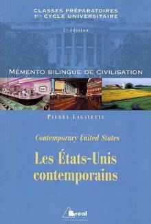 Contemporary United States = Les États-Unis contemporains : Class