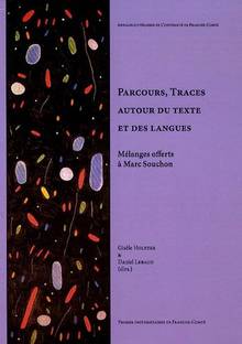 Parcours, traces autour du texte autour des langues : Mélanges of