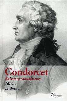 Condorcet : Raison et connaissance