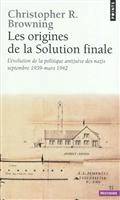 Origines de la Solution finale : L'évolution de la politique anti