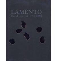 Lamento : Pascal Convert : 1998-2005