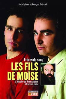 Fils de Moïse : Frères de sang