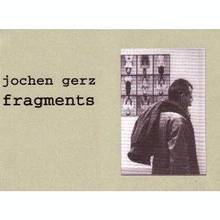 Jochen Gerz : Fragments