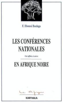 Conférences nationales en Afrique noire, Les