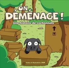 On déménage ! : Une histoire de cochonnets