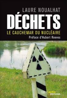 Déchets: Le cauchemar du nucléaire