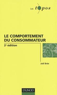 Comportement du consommateur : 2e édition