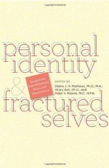 Personal Identity and Fractured Selves : Perspectives from Philos