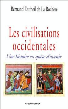 Civilisations occidentales, Les