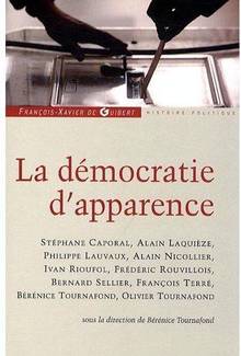 Démocratie d'apparence, La