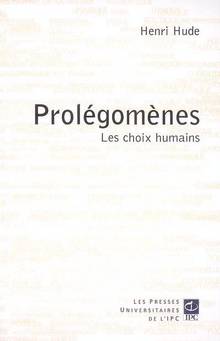 Prolégomènes : Les choix humains