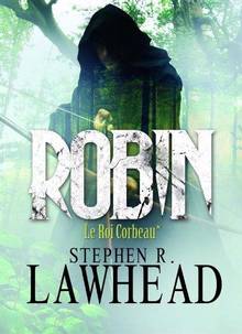 Robin : Le roi corbeau