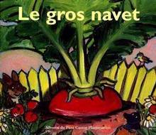 Gros navet, Le