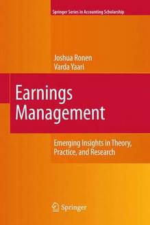 Earnings Management : Emerging in Theory, Practice, and  Research