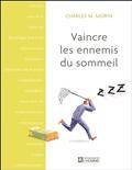 Vaincre les ennemis du sommeil