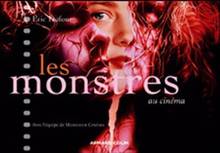 Monstres au cinéma, Les