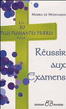 30 plus puissantes prières pour réussir aux examens