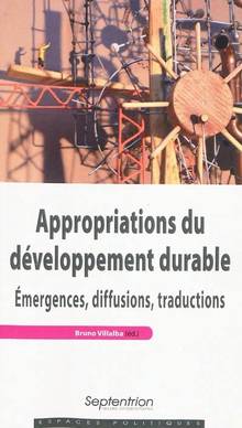 Appropriations du développement durable : Emergences, diffusions,