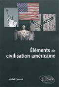 Éléments de civilisation américaine