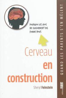 Cerveau en construction : Pourquoi les ados ne raisonnent pas com