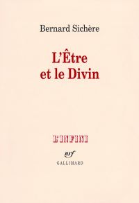 Etre et le divin, L'