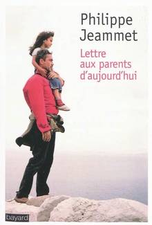 Lettre aux parents d'aujourd'ui