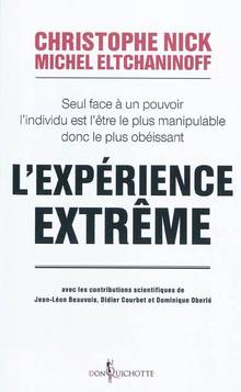 Expérience extrême, L'