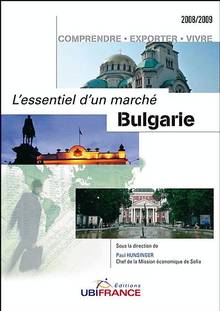 Essentiel d'un marché : Bulgarie