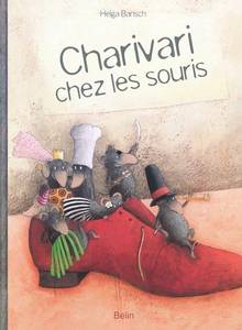 Charivari chez les souris